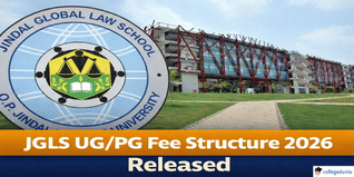 Jindal Global Law School Releases UG/PG Fee Structure 2026; Check Course-Wise Fee Details Here